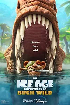 پوستر The Ice Age Adventures of Buck Wild
عصر یخبندان 6 ماجراهای باک وایلد