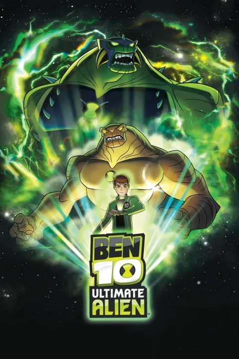 پوستر بن 10: بیگانه نهایی Ben 10: Ultimate Alien