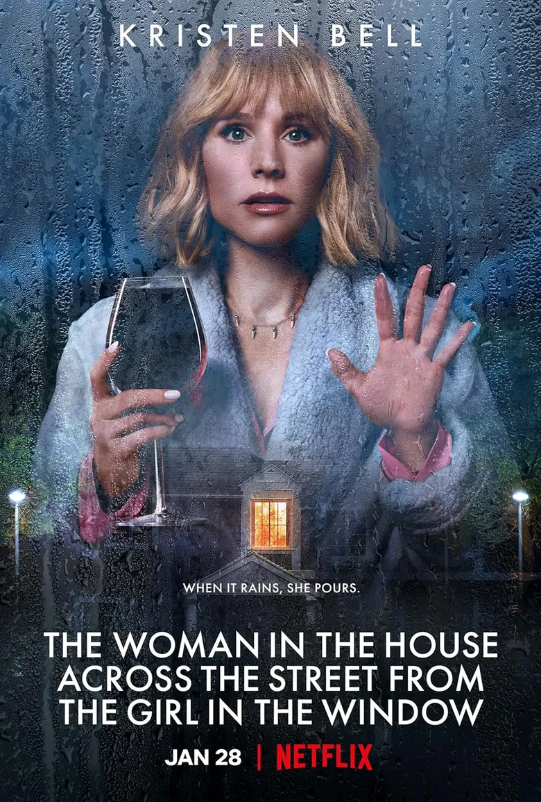 پوستر The Woman in the House Across the Street from the Girl in the Window
زنی در خانه آن سوی خیابان با دختری پشت پنجره