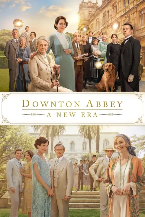 پوستر دانتون ابی: دورانی جدید Downton Abbey: A New Era