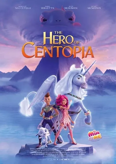 پوستر mie and Me: The Hero of Centopia
ماجرا های من و میا