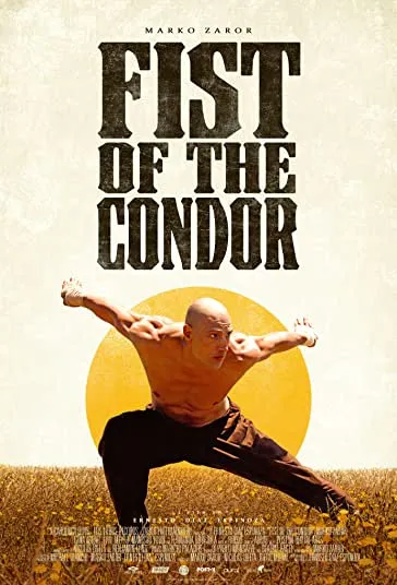 پوستر The Fist of the Condor
مشت کاندور