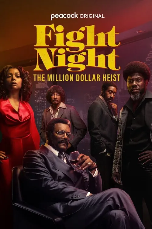 پوستر Fight Night: The Million Dollar Heist
شب مبارزه : سرقت میلیون دلاری