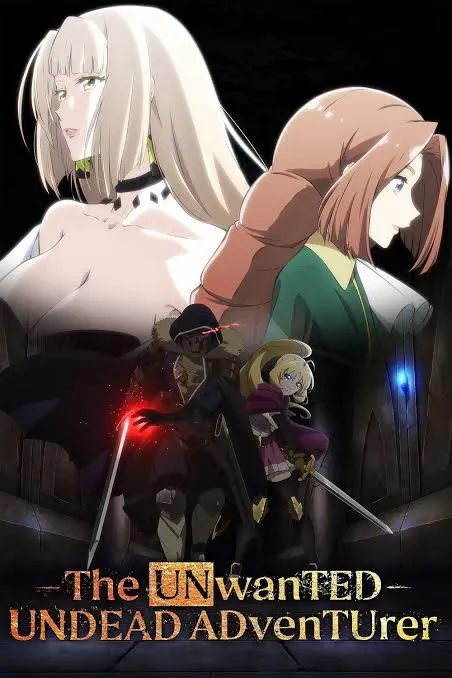 پوستر The Unwanted Undead Adventurer
ماجراجوی مرده ناخواسته