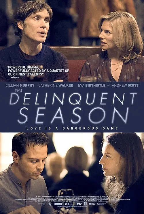 پوستر The Delinquent Season
فصل بزهکاری