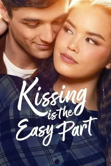 پوستر Kissing Is the Easy Part
بوسیدن قسمت آسان ماجراست