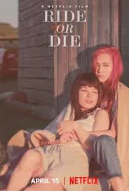 پوستر Ride or Die
فرار کن یا بمیر