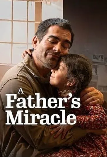پوستر A Father's Miracle
معجزه پدرانه