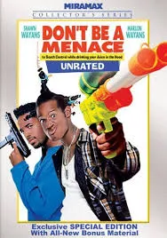 پوستر Don't Be a Menace to South Central While Drinking Your Juice in the Hood