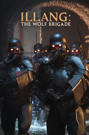 پوستر Illang: The Wolf Brigade
ایلانگ: تشکیلات گرگ
