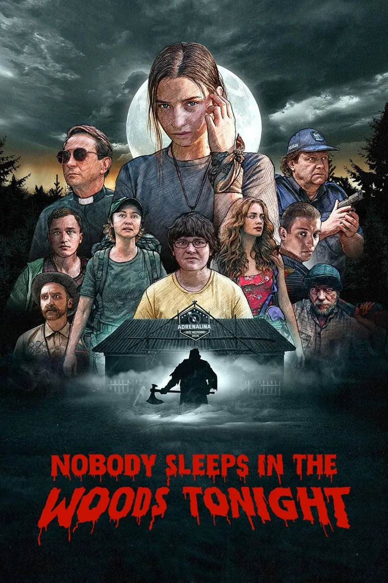 پوستر Nobody Sleeps in the Woods Tonight
هیچ کس امشب در جنگل نمی خوابد
