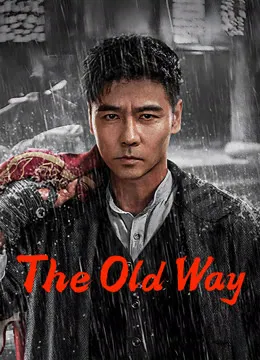 پوستر The Old Way
راه قدیمی