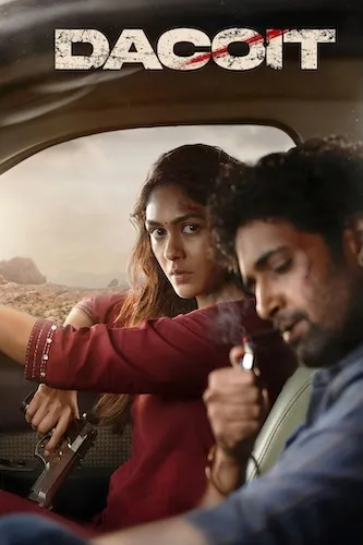 پوستر Dacoit: A Love Story
داستان عاشقانه یک راهزن