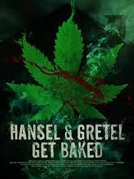 پوستر Hansel and Gretel Get Baked