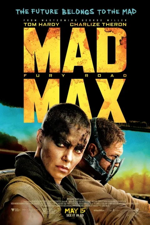 پوستر مکس دیوانه: جادهٔ خشم Mad Max: Fury Road